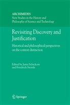 Jutt Schickore, Jutta Schickore, Steinle, Steinle, Friedrich Steinle - Revisiting Discovery and Justification