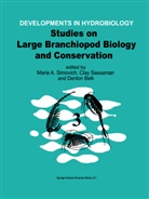 Denton Belk, Cla Sassaman, Clay Sassaman, Marie A. Simovich - Studies on Large Branchiopod Biology and Conservation