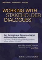 Frieg, Vera Frieg, Gerlac, Silvin Gerlach, Silvine Gerlach, Kuenke... - Working with Stakeholder Dialogues