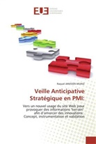 Raquel JANISSEK-MUNIZ, Janissek-Muniz-R - Veille anticipative strategique