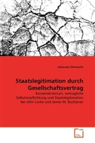 Johannes Ohnmacht - Staatslegitimation durch Gesellschaftsvertrag