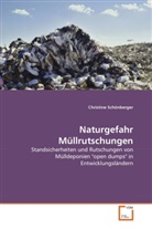 Christine Schönberger - Naturgefahr Müllrutschungen