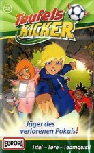 Frauke Nahrgang - Die Teufelskicker, Cassetten - Bd.28: Die Teufelskicker - Jäger des verlorenen Pokals!, 1 Cassette