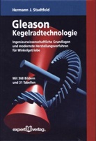 Markus Bolze, Hermann Stadtfeld, Hermann J Stadtfeld, Hermann J. Stadtfeld - Gleason Kegelradtechnologie
