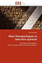 Siham Bestandji, Bestandji-S - Rites therapeutiques et bien etre