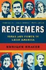 Enrique Krauze, Krauze Enrique - Redeemers