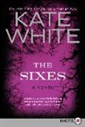 Kate White - The Sixes