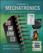 David Alciatore, David G. Alciatore, David G./ Histand Alciatore, Michael B. Histand - Introduction to Mechatronics and Measurement Systems