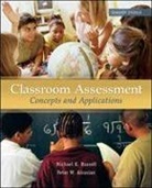 Peter Airasian, Peter W. Airasian, Peter/ Russell Airasian, Michael Russell, Michael K. Russell - Classroom Assessment