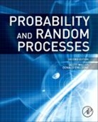Donald Childers, Donald (University of Florida Childers, Childers Donald, Scott Miller, Scott (Texas A &amp; M University) Miller, Scott L. Miller... - Probability and Random Processes