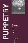 Penny Francis, Penny (The Royal Central School of Speech and D Francis - Puppetry: A Reader in Theatre Practice