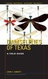 John C Abbott, John C. Abbott, Barrett Anthony Klein - Damselflies of Texas