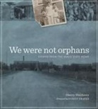 Sherry Matthews, Jesse Sublett - We Were Not Orphans