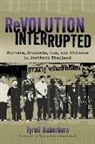Tyrell Haberkorn, Tyrell/ Winichakul Haberkorn - Revolution Interrupted