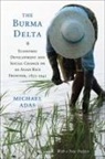 Michael Adas - Burma Delta