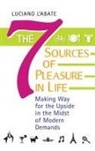 Luciano abate, L&amp;apos, Luciano L'Abate - The Seven Sources of Pleasure in Life