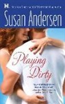 Susan Andersen - Playing Dirty