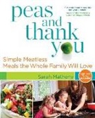 Sarah Matheny - Peas and Thank You
