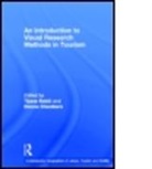Dr. Tijana Chambers Rakic, Tijana (EDT)/ Chambers Rakic, Tijana (Napier University Rakic, Tijana Chambers Rakic, RAKIC TIJANA CHAMBERS DONNA, Donna Chambers... - Introduction to Visual Research Methods in Tourism