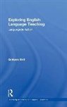 Graham Hall, Hall Graham - Exploring English Language Teaching