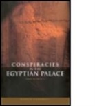 Naguib Kanawati, Naguib (Macquarie University Kanawati, Kanawati Naguib - Conspiracies in the Egyptian Palace