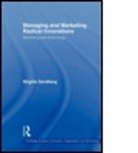 Birgitta Sandberg, Birgitta (Turku School of Economics Sandberg, Sandberg Birgitta - Managing and Marketing Radical Innovations