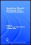Brigitte (Westfalische Wilhelms-Universitat Young, Brigitte Bakker Young, Brigitte/ Bakker Young, YOUNG BRIGITTE BAKKER ISABELLA E, Isabella Bakker, Isabella (York University Bakker... - Questioning Financial Governance From a Feminist Perspective