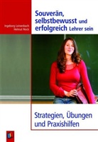 Leinenbac, Inge Leinenbach, Alexa S. Maibaum, Nock, Helmu Nock, Helmut Nock - Souverän, selbstbewusst und erfolgreich Lehrer sein
