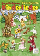 Bernd Brümmer, Anja Rheims - Die schönsten Kinderlieder einfach begleiten mit Gitarre, m. Audio-CD