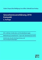Wolfgang Horn, Ellen Schmid, Hubert Stegmüller - Gewerbesteuererklärung 2010 Kompakt