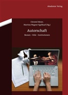Christe Meier, Christel Meier, Wagner-Egelhaaf, Wagner-Egelhaaf, Martina Wagner-Egelhaaf - Autorschaft