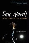 Daniel Banks, Daniel Banks - Say Word!