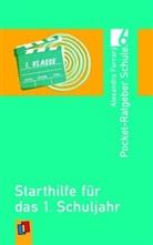Alexandra Ferrarÿ - Starthilfe für das 1. Schuljahr