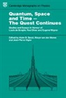 Barut, Asim O. Barut, Asim O. Barut, Alwyn Van Der Merwe, Alwyn van der Merwe, Jean-Pierre Vigier - Quantum Space and Time - The Quest Continues