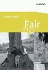 Ulrike Hanraths - Fair Play - Lehrwerk für den Unterricht im Fach Praktische Philosophie in Nordrhein-Westfalen