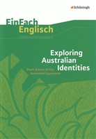 Frauke Matz, Michael Rogge - Exploring Australian Identities