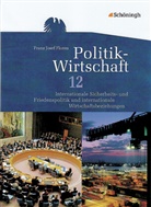 Franz J Floren, Franz Josef Floren - Politik-Wirtschaft, Ausgabe Gymnasiale Oberstufe Niedersachsen: Arbeitsbuch 12. Schuljahr, Für das vierstündige Ergänzungsfach