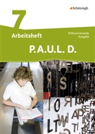 Michaela Anthony, Michael Aßmann, Christiane Awakowicz, Patricia Drewes, Thorsten Frevert, Anne Gasch-Sigge... - P.A.U.L. D., Ausgabe für Realschulen und Gesamtschulen: P.A.U.L. D. - Persönliches Arbeits- und Lesebuch Deutsch - Differenzierende Ausgabe