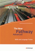 Iris Edelbrock, Birgit Schmidt-Grob, Iris Edelbrock - The New Pathway Advanced: The New Pathway Advanced