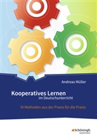 Andreas Müller - Kooperatives Lernen im Deutschunterricht