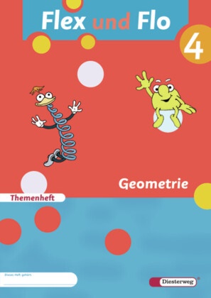 Jana Arndt, Claudia Brall, Rolf Breiter, Britta Decker, Christiane Deutschmann, Sandra Felix... - Flex und Flo - 4: Flex und Flo - Ausgabe 2007 - Themenheft Geometrie 4 Verbrauchsmaterial