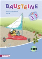 Björn Bauch, Ulrike Dirzus, Gabriele Hinze, Ingrid Messelken, Siegfried Müller, Daniela Reinker... - Bausteine Spracharbeitshefte, Ausgabe 2008: BAUSTEINE Spracharbeitsheft - Ausgabe 2008