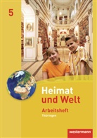 Anette Gerlach, Inga Gryl, Peter Köhler, Katharina Meerbach, Wolfgang Schleberger, Burkhard Schönborn - Heimat und Welt, Ausgabe 2011 Thüringen: Heimat und Welt - Ausgabe 2011 für Thüringen
