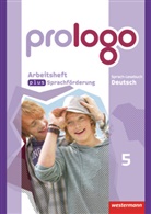Sandra Bergmann-Kramer, Lyane Berndt-Kroese, Lothar Böswald, Beatrice Driesch-Roth, Tanja Fischer, Angelika Föhl... - prologo, Allgemeine Ausgabe: prologo - Allgemeine Ausgabe