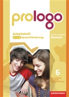 Lyane Berndt-Kroese - prologo, Haupt-/Werkrealschule Baden-Württemberg - 6: 10. Schuljahr, Arbeitsheft plus Sprachförderung