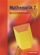 Mathematik Denken und Rechnen, Sekundarstufe I Hessen (2010): Mathematik - Denken und Rechnen / Mathematik Denken und Rechnen - Ausgabe 2008 für die Sekundarstufe I in Hessen