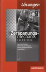 Jürgen Kaese, Uwe Kirschberg, Lutz Langanke, Robert Reitberger - Zerspanungsmechanik