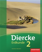 Andreas Bremm, Erik Elvenich, Dieter Engelmann, Norma Kreuzberger, Marco Krönke, Achim Riediger... - Diercke Erdkunde, Realschule Nordrhein-Westfalen (2010) - 2: Diercke Erdkunde - Ausgabe 2011 für Realschulen in Nordrhein-Westfalen