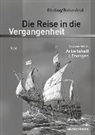 Die Reise in die Vergangenheit - Ausgabe 2010 für Sachsen-Anhalt