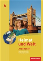 Coldit, Colditz, Evelyn Dieckmann, Heike Köppe, Anne-Kathrin Lindau, Protz... - Heimat und Welt, Ausgabe 2010 Sachsen-Anhalt: Heimat und Welt - Ausgabe 2010 für die Sekundarschulen in Sachsen-Anhalt